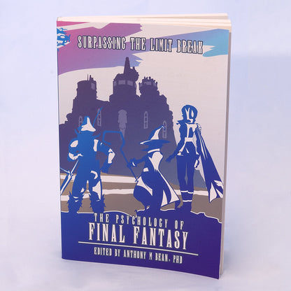 The Psychology of Final Fantasy: Surpassing The Limit Break